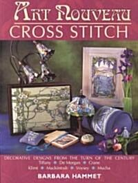 [중고] Art Nouveau Cross Stitch (Paperback, 2nd)