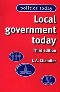 Local Government Today, 3rd EDN (Paperback, 3 ed)