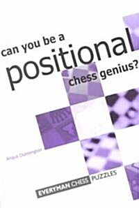 Can You Be a Positional Chess Genius (Paperback)