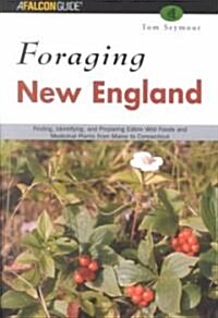 Foraging New England (Paperback)