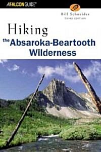 Hiking the Absaroka-Beartooth Wilderness (Paperback)