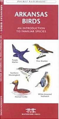 Arkansas Birds: A Folding Pocket Guide to Familiar Species (Other)