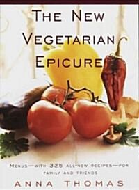 The New Vegetarian Epicure: Menus--With 325 All-New Recipes--For Family and Friends: A Cookbook (Paperback)