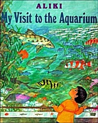 My Visit to the Aquarium (Paperback)