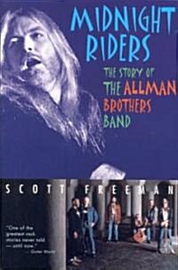 Midnight Riders: The Story of the Allman Brothers Band (Paperback, Revised)