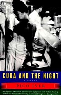 Cuba and the Night (Paperback, Reprint)