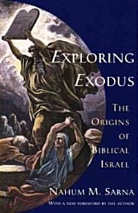 [중고] Exploring Exodus: The Origins of Biblical Israel (Paperback)