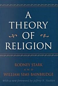 A Theory of Religion (Paperback)