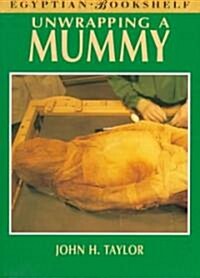 Unwrapping a Mummy (Paperback)