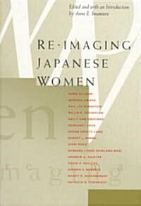Re-Imaging Japanese Women (Paperback)