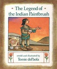 (The)legend of the Indian paintbrush