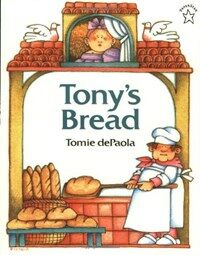 Tony's Bread (Paperback, Reprint) - An Italian Folktale