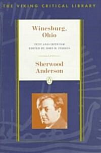 Winesburg, Ohio: Text and Criticism (Paperback, Revised)