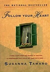 [중고] Follow Your Heart (Paperback)