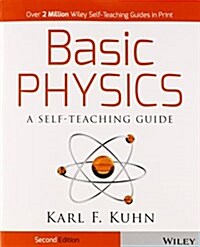 [중고] Basic Physics: A Self-Teaching Guide (Paperback, 2, Revised)