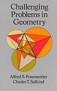 [중고] Challenging Problems in Geometry (Paperback, 2, Revised)