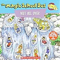 [중고] The Magic School Bus Wet All Over (Paperback)