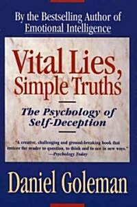 [중고] Vital Lies, Simple Truths: The Psychology of Self Deception (Paperback)