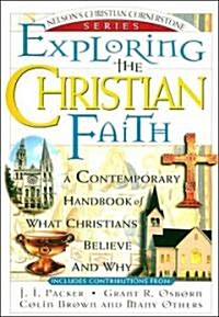 Exploring the Christian Faith (Paperback)