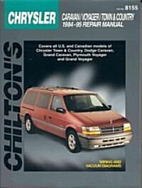 Chrysler Caravan, Voyager, and Town & Country, 1984-95 (Paperback)