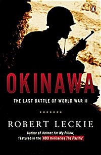 Okinawa: A Decorated Marines Account of the Last Battle of World War II (Paperback)