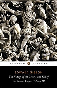 [중고] The History of the Decline and Fall of the Roman Empire (Paperback, 3 ed)