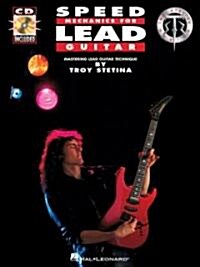 Speed Mechanics for Lead Guitar Book/Online Audio (Paperback)