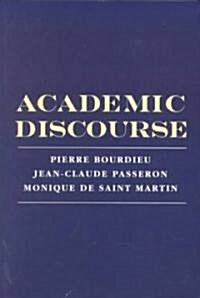 Academic Discourse: Linguistic Misunderstanding and Professorial Power (Paperback)