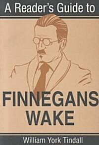 A Readers Guide to Finnegans Wake (Paperback, Reprint)