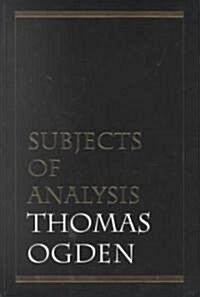 Subjects of Analysis (Paperback)