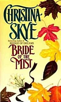 Bride of the Mist (Mass Market Paperback)