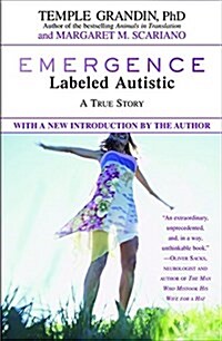 Emergence: Labeled Autistic (Paperback)