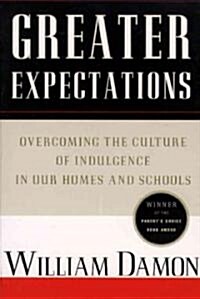 Greater Expectations: Nuturing Childrens Natural Moral Growth (Paperback)