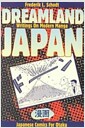 Dreamland Japan (Paperback)