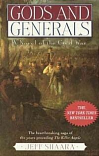 [중고] Gods and Generals: A Novel of the Civil War (Hardcover)