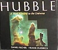 Hubble: A New Window to the Universe (Hardcover)