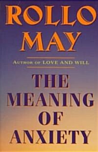 The Meaning of Anxiety (Paperback, Revised)