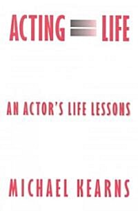 Acting Equals Life (Paperback)