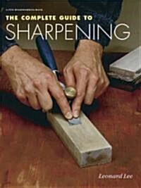 The Complete Guide to Sharpening (Paperback)