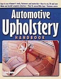 Automotive Upholstery Handbook (Paperback, Revised)