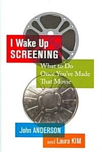 I Wake Up Screening (Paperback)