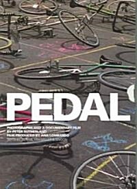 Pedal [With DVD] (Paperback)