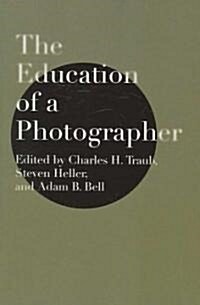 The Education of a Photographer (Paperback)