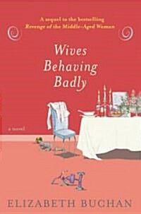 Wives Behaving Badly (Hardcover)