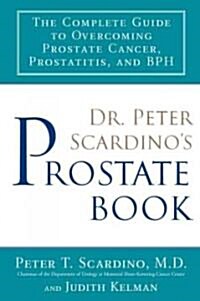 Dr. Peter Scardinos Prostate Book (Paperback)