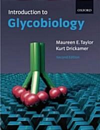Introduction to Glycobiology (Paperback, 2nd)