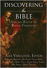 Discovering the Bible: Story and Faith of the Biblical Communities (Hardcover)