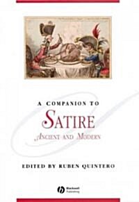 [중고] A Companion to Satire: Ancient and Modern (Hardcover)