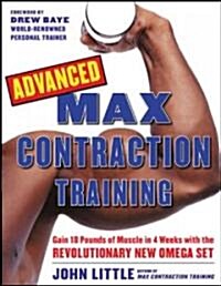 Advanced Max Contraction Training (Paperback)