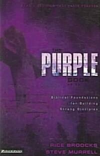 The Purple Book: Biblical Foundations for Building Strong Disciples (Paperback)